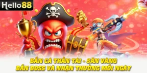 Bắn Cá Thần Tài - Săn Vàng, Bắn Boss Và Nhận Thưởng Mỗi Ngày 1 Bắn Cá Thần Tài - Săn Vàng, Bắn Boss Và Nhận Thưởng Mỗi Ngày