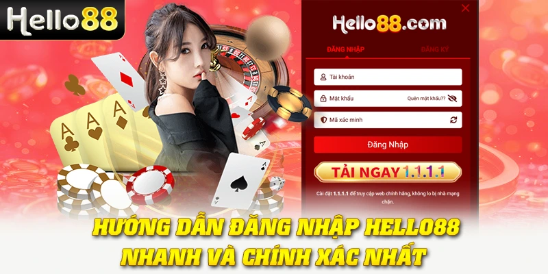 Đăng Nhập Hello88 Trong 5 Giây - Không Lỗi, Không Gián Đoạn 3 Hướng dẫn đăng nhập Hello88 nhanh và chính xác nhất