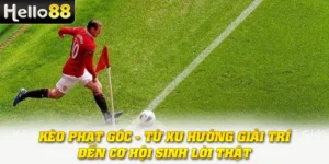 Kèo Phạt Góc - Từ Xu Hướng Giải Trí Đến Cơ Hội Sinh Lời Thật 4 Kèo Phạt Góc - Từ Xu Hướng Giải Trí Đến Cơ Hội Sinh Lời Thật